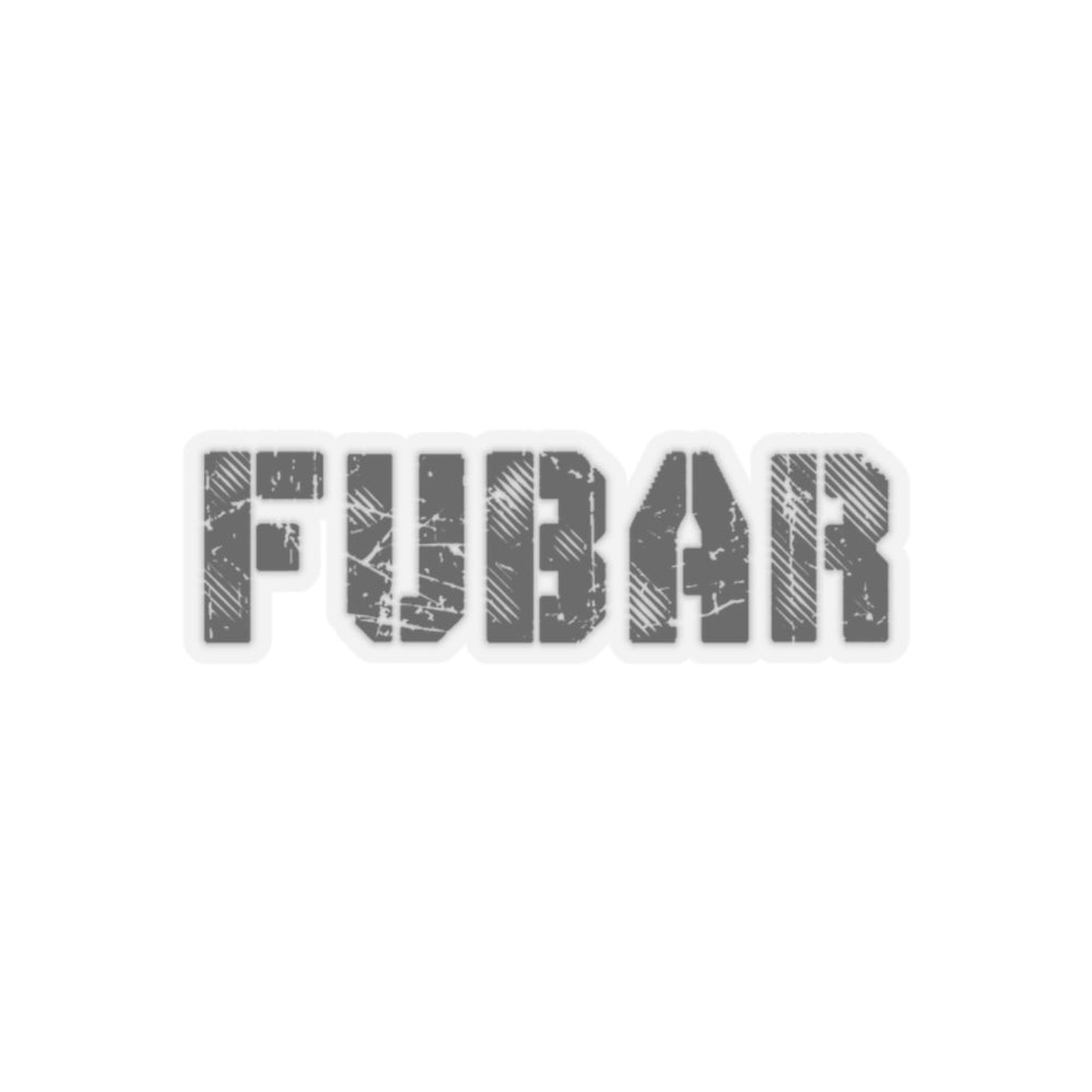 FUBAR Sticker