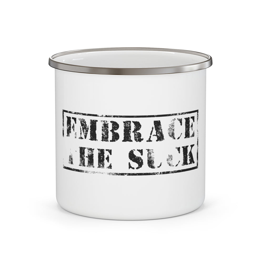Embrace The Suck Camp Mug