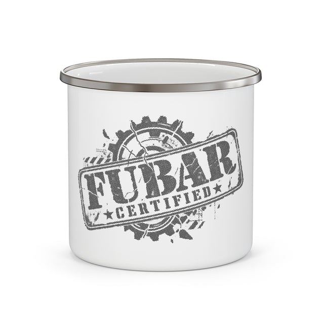 FUBAR Certified Camp Mug